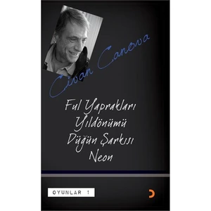 Oyunlar 1 Ful Yaprakları, Yıldönümü, Düğün Şarkısı, Neon - Civan Canova