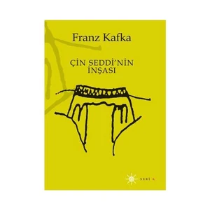 Çin Seddi’Nin İnşası-Franz Kafka