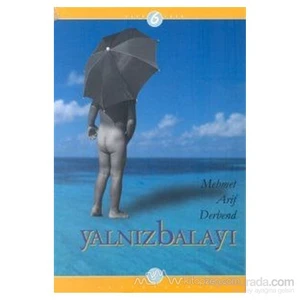Yalnız Balayı-Mehmet Arif Derbend