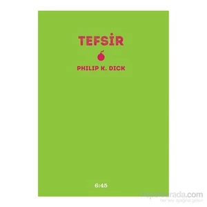 Tefsir-Philip K. Dick