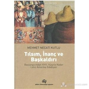 Tılsım İnanç Ve Başkaldırı