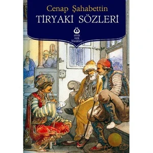 Tiryaki Sözleri