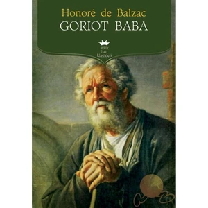 Goriot Baba - Honore De Balzac