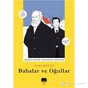 Babalar Ve Oğullar-Ivan Sergeyeviç Turgenyev