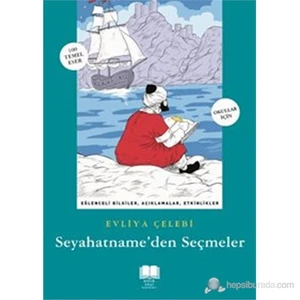 Seyahatname'den Seçmeler - Evliya Çelebi