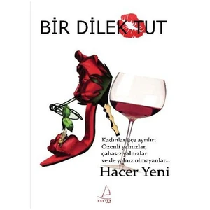 Bir Dilek Tut - Hacer Yeni