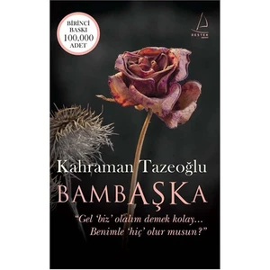 Bambaşka - Kahraman Tazeoğlu