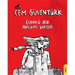Çünkü Bir Anlamı Vardır - Cem Güventürk
