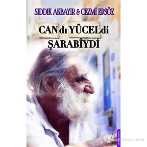 Candı Yüceldi Şarabiydi - Sıddık Akbayır