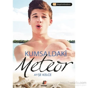 Kumsaldaki Meteor - Ayşe Kelce
