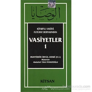 Vasiyetler 1-Muhyiddin İbn Arabi