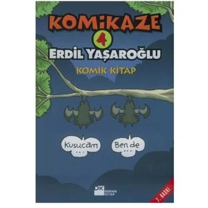 Komikaze 4: Komik - Erdil Yaşaroğlu