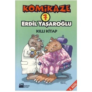 Komikaze 7 - Kıllı Kitap / Erdil Yaşaroğlu