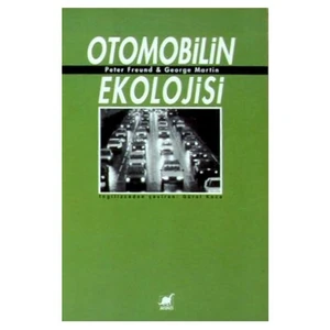 Otomobilin Ekolojisi-Peter Freund