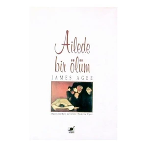 Ailede Bir Ölüm-James Agee