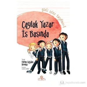 Çaylak Yazar İş Başında (Gizli İşler Tayfası-1) - Fatma Çağdaş Börekçi