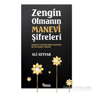 Zengin Olmanın Manevi Şifreleri-Ali Seyyar