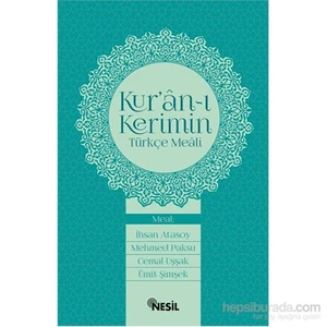Kur’Ân-I Kerim’İn Türkçe Meali