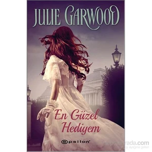 En Güzel Hediyem - Julie Garwood
