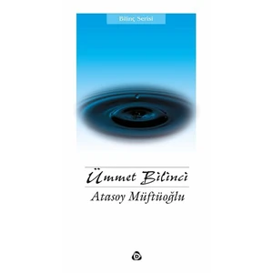 Ümmet  Bilinci-Atasoy Müftüoğlu