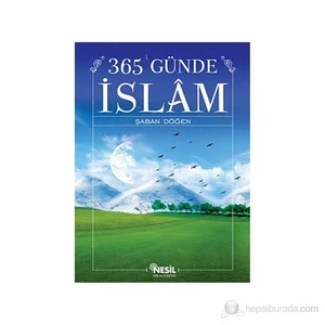 365 Günde İslam-Şaban Döğen