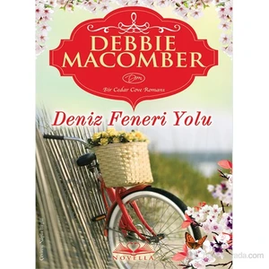 Deniz Feneri Yolu - Debbie Macomber