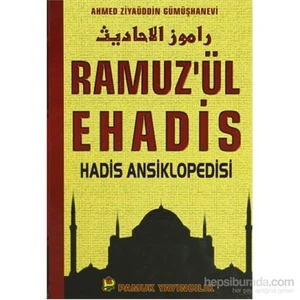 Ramuz’Ül Ehadis Hadis Ansiklopedisi (2 Cilt Takım)-Ahmed Ziyaüddin Gümüşhanevi