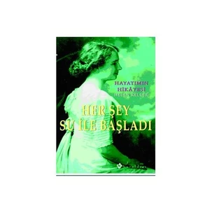 Her Şey Su İle Başladı - Helen Keller