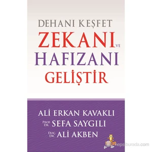 Dehanı Keşfet Zekanı Ve Hafızanı Geliştir - Erkan Kavaklı