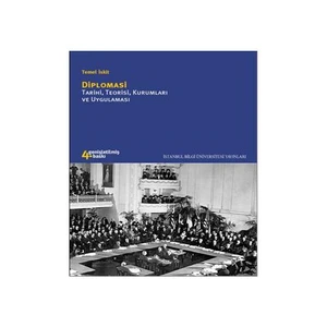 Diplomasi - (Tarihi, Teorisi, Kurumları ve Uygulaması) - Temel İskit