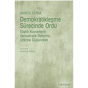 Demokratikleşme Sürecinde Ordu