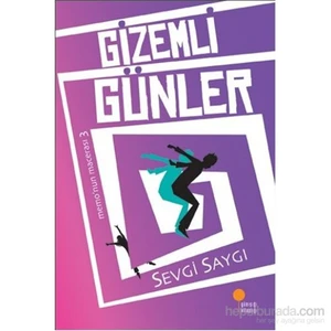 Memonun Macerası 3 Gizemli Günler - Sevgi Saygı