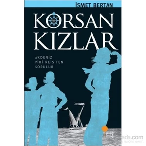 Korsan Kızlar - İsmet Bertan