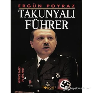 Takunyalı Führer - Ergün Poyraz