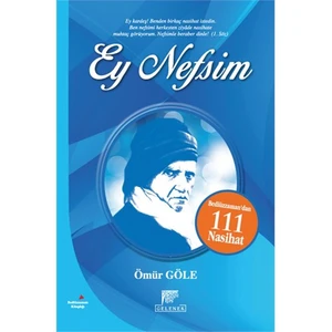 Ey Nefsim-Ömür Göle