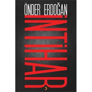 İntihar-Önder Erdoğan
