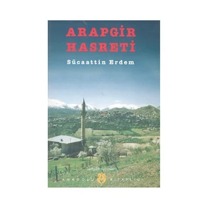 Arapgir Hasreti-Sücaattin Erdem