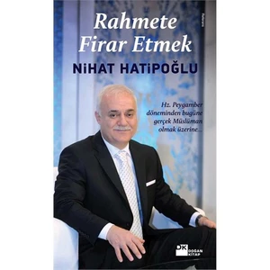 Rahmete Firar Etmek - Nihat Hatipoğlu