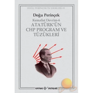 Atatürk’ün Chp Program Ve Tüzükleri