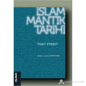İslâm Mantık Tarihi-Tony Street