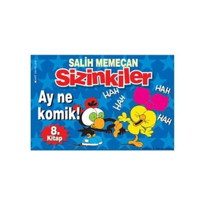 Sizinkiler: Ay Ne Komik! - Salih Memecan