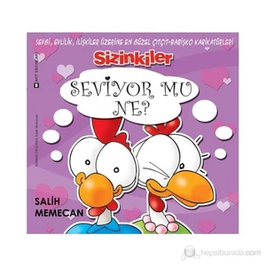 Sizinkiler: Seviyor Mu Ne? - Salih Memecan