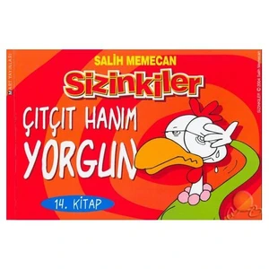 Sizinkiler 14: Çıtçıt Hanım Yorgun - Salih Memecan