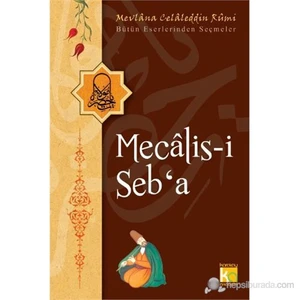Mecalis-İ Seb'A-Mevlana Celaleddin Rumi