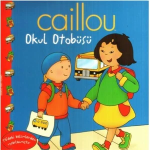 Caillou - Okul Otobüsü