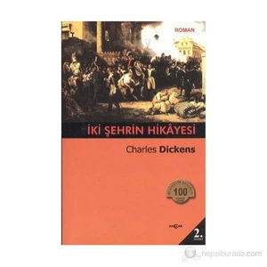 Akçağ Yayınları İki Şehrin Hikayesi-Charles Dickens