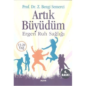 Artık Büyüdüm - Bengi Semerci