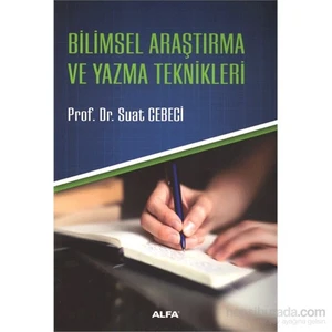 Bilimsel Araştırma Ve Yazma Teknikleri