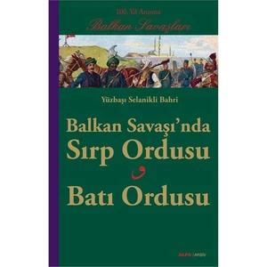 Balkan Savaşında Sırp Ordusu Batı Ordusu-Selanikli Bahri