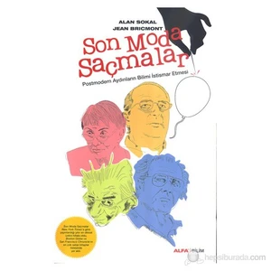 Son Moda Saçmalar - (Postmodern Aydınların Bilimi İstismar Etmesi)-Jean Bricmont